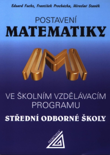 Postavení matematiky ve ŠVP na SOŠ - Prometheus