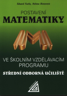 Postavení matematiky ve ŠVP na SOU - Prometheus