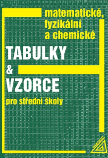 Matematické, fyzikální a chemické tabulky a vzorce pro SŠ - Prometheus