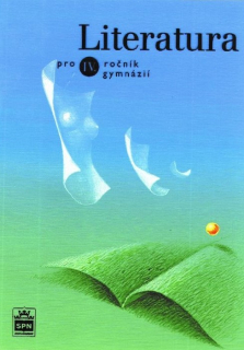 Literatura pro 4. ročník gymnázií