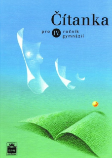 Čítanka pro 4. ročník gymnázií