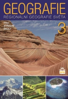 Geografie III. pro SŠ - regionální geografie světa