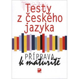 Testy z českého jazyka - příprava k maturitě