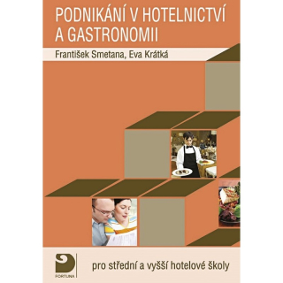 Podnikání v hotelnictví a gastronomii
