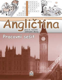 Angličtina pro 6. ročník - pracovní sešit