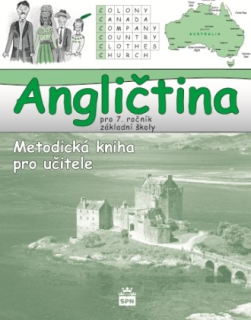Angličtina pro 7. ročník - metodická příručka