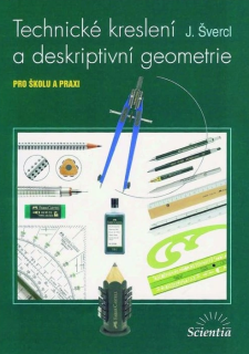 Technické kreslení a deskriptivní geometrie pro SPŠ