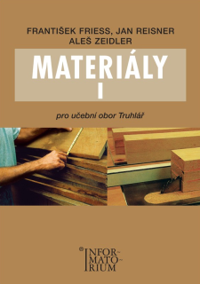 Materiály  I. pro učební obor Truhlář