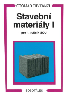 Stavební materiály I pro SOU