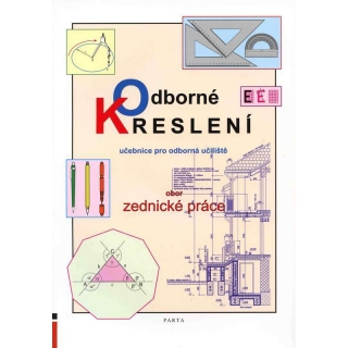 Odborné kreslení, zednické práce - Parta