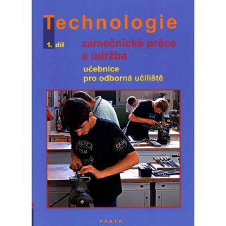 Zámečnické práce a údržba, technologie 1.díl - Parta