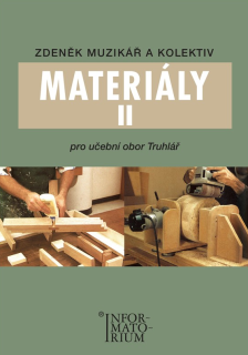 Materiály  II. pro učební obor Truhlář
