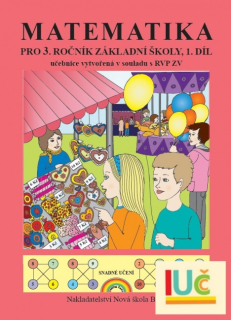 Matematika pro 3. ročník, 1. díl - učebnice