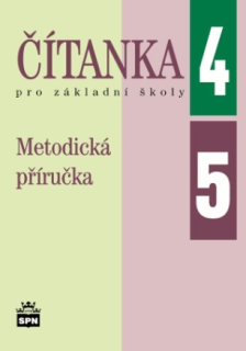 Čítanka pro 4. a 5. ročník - metodická příručka