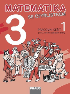 Matematika se Čtyřlístkem pro 3. ročník - 1. díl pracovního sešitu