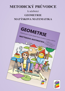 Metodický průvodce Matýskova matematika Geometrie (3. ročník)
