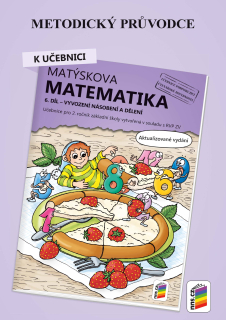 Metodický průvodce Matýskova matematika 6. díl (2. ročník)