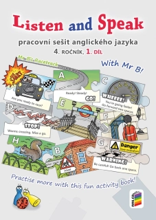 Listen and Speak 4. ročník - 1. díl - pracovní sešit