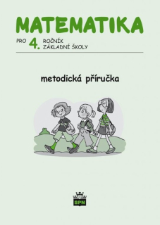 Matematika pro 4. ročník - metodická příručka
