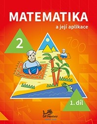 Matematika a její aplikace 2. ročník, 1. díl (modrá řada)