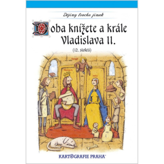 Doba knížete a krále Vladislava II.