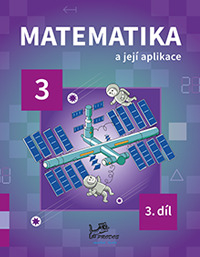Matematika a její aplikace 3. ročník, 3. díl (modrá řada)