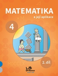 Matematika a její aplikace 4. ročník, 2. díl (modrá řada)