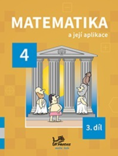 Matematika a její aplikace 4. ročník, 3. díl (modrá řada)