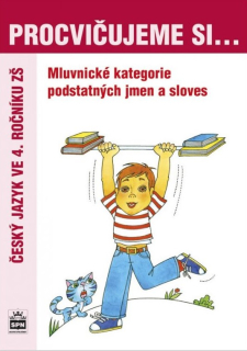 Procvičujeme si mluvnické významy podstatných jmen a sloves pro 4. ročník