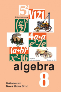Matematika pro 8. ročník - Algebra - učebnice