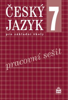 Český jazyk pro 7. ročník - pracovní sešit