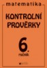 Kontrolní prověrky z matematiky pro 6. ročník