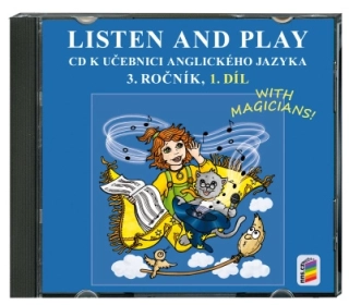 Listen and Play 3. ročník, 1. díl - CD