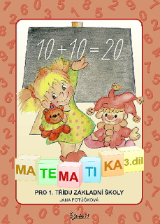 Matematika pro 1. ročník, 3. díl
