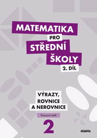 Matematika pro SŠ 2. ročník - pracovní sešit