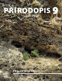 Přírodopis 9. ročník - pracovní sešit