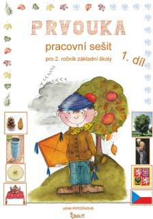 Prvouka pro 2. ročník, 1. díl - pracovní sešit