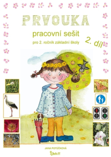 Prvouka pro 2. ročník, 2. díl - pracovní sešit