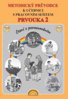 Prvouka 2 - metodický průvodce k učebnici a pracovnímu sešitu