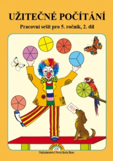 Užitečné počítání 5. ročník, 2. díl - pracovní sešit