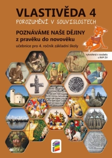 Vlastivěda pro 4. ročník - Z pravěku do novověku - učebnice