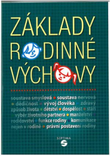 Základy rodinné výchovy - metodická příručka